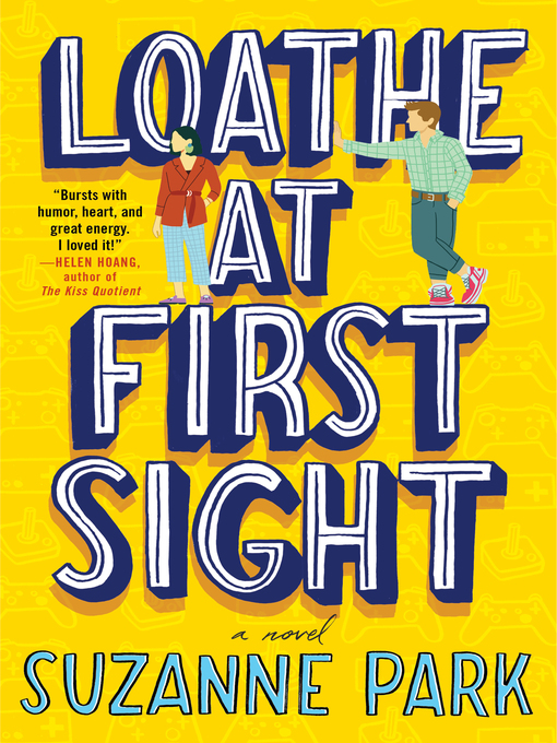 Title details for Loathe at First Sight by Suzanne Park - Wait list